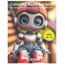 (英文圖書) The daily adventures of the little robot Niti Liky 平裝版, Independently Published, 英文