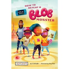 (英文圖書)Game On Zhuri! Book One: How to Defeat a Blob Monster: How to Defeat a Blob Mon... 精裝版, Reycraft Books, 英文