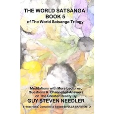 (英文圖書) The World Satsanga: Book 5 of the World Satsanga Trillogy: Meditations with Mor... 平裝版, Independently Published, 英文