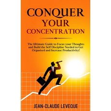 (英文圖書) Conquer your Concentration: The Ultimate Guide to Focus your Thoughts and Build... 平裝版, Obex Publishing, 英文