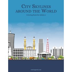 City Skylines around the World Coloring Book for Adults 8 平裝版, Independently Published, 英文