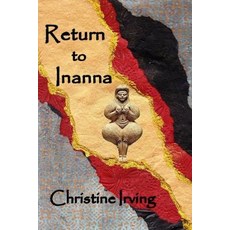 (英文圖書) Return to Inanna 平裝版, Independently Published, 英文