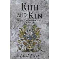 (英文圖書) Kith and Kin 平裝版, Country Roads Publishing, 英文