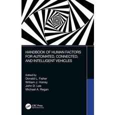 Handbook of Human Factors for Automated Connected and Intelligent Vehicles 精裝版, CRC Press, 英文