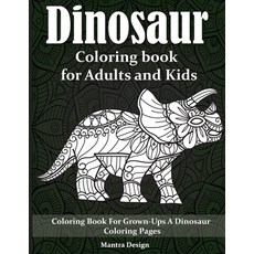 Dinosaur Coloring book for Adults and Kids: Dinosaur Mandala Coloring Book - Coloring Books for Adul... 平裝版, ABCD Ltd, 英文