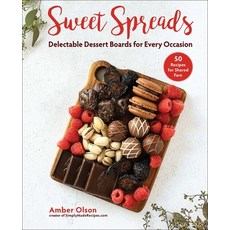 (英文圖書) Sweet Spreads: Delectable Dessert Boards for Every Occasion 精裝版, Skyhorse Publishing, 英文