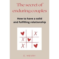 (英文圖書) The secret of enduring couples: How to have a solid and fulfilling relationship 平裝版, Independently Published, 英文