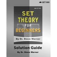 (英文圖書) Set Theory for Beginners - Solution Guide 平裝版, Get 800 LLC, 英文
