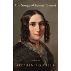 The Songs of Fanny Hensel 精裝版, Oxford University Press, USA, 英文