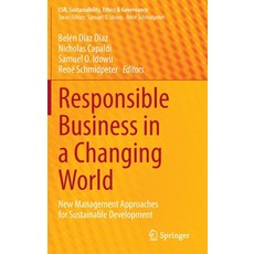 Responsible Business in a Changing World: New Management Approaches for Sustainable Development 精裝版, Springer, 英文