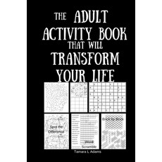 The Adult Activity Book That Will Transform Your Life 平裝版, Tamara L Adams, 英文
