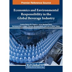 (英文圖書) Economics and Environmental Responsibility in the Global Beverage Industry 精裝版, IGI Global, 英文