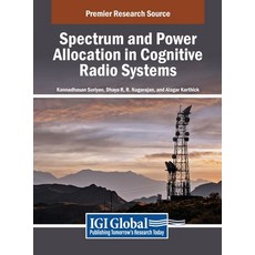 (英文圖書) Spectrum and Power Allocation in Cognitive Radio Systems 精裝版, IGI Global, 英文