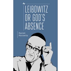 (英文圖書) Leibowitz or God's Absence 精裝版, Academic Studies Press, 英文