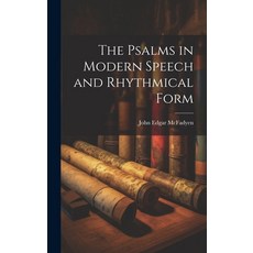 (英文圖書) The Psalms in Modern Speech and Rhythmical Form 精裝版, Legare Street Press, 英文