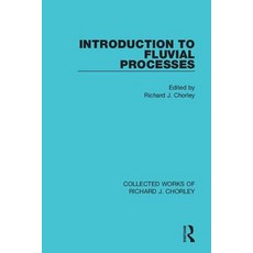 Introduction to Fluvial Processes 精裝版, Routledge, 英文