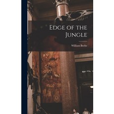 (英文圖書) Edge of the Jungle 精裝版, Legare Street Press, 英文