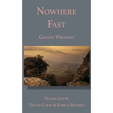 (英文圖書) Nowhere Fast 精裝版, Italica Press, 英文