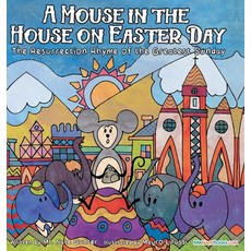 (英文圖書)A Mouse in the House on Easter Day: The Resurrection Rhyme of the Greatest Sunday 精裝版, Tgjs Publishing, 英文