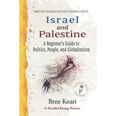 (英文圖書) Israel and Palestine: A Beginner's Guide to Politics People and Globalization... 平裝版, Painted Daisy Publishing, 英文