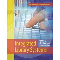 (英文圖書) Integrated Library Systems: Planning Selecting and Implementing 平裝版, Bloomsbury Publishing PLC, 英文