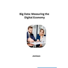 (英文圖書) Big Data: Measuring the Digital Economy 平裝版, Tredition Gmbh, 英文