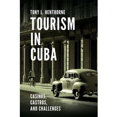(英文圖書) Tourism in Cuba: Casinos Castros and Challenges 精裝版, Emerald Publishing Limited, 英文
