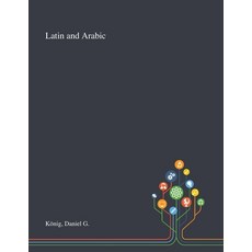 Latin and Arabic 平裝版, Saint Philip Street Press, 英文