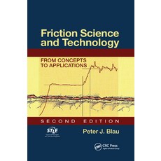 Friction Science and Technology: From Concepts to Applications Second Edition 平裝版, CRC Press, 英文