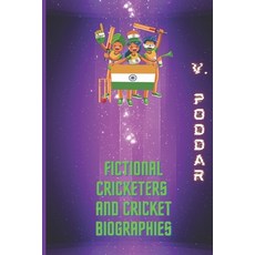 (英文圖書)Fictional Cricketers and Cricket Biographies 平裝版, Independently Published, 英文