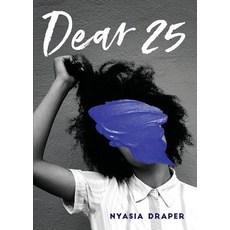 (英文圖書) Dear 25 平裝版, Nyasia Draper, 英文