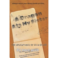 (英文圖書)A Dragon Ate My Sister! 平裝版, Independently Published, 英文