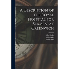 (英文圖書) A Description of the Royal Hospital for Seamen at Greenwich [electronic Resource] 平裝版, Legare Street Press, 英文