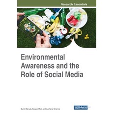 Environmental Awareness and the Role of Social Media 平裝版, Engineering Science Reference, 英文