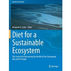 (英文圖書) Diet for a Sustainable Ecosystem: The Science for Recovering the Health of the Chesapeake Bay... 平裝版, Springer, 英文