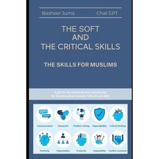 (英文圖書) The Soft and the Critical Skills: The Skills for Muslims 平裝版, Independently Published, 英文
