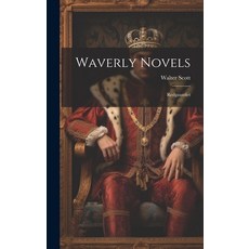 (英文圖書) Waverly Novels: Redgauntlet 精裝版, Legare Street Press, 英文