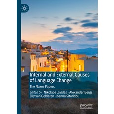 (英文圖書) Internal and External Causes of Language Change: The Naxos Papers 精裝版, Palgrave MacMillan, 英文