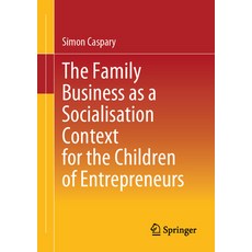 (英文圖書) The Family Business as a Socialisation Context for the Children of Entrepreneurs 平裝版, Springer, 英文