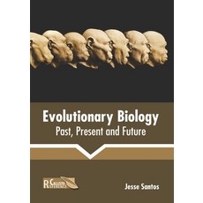Evolutionary Biology: Past Present and Future 精裝版, Callisto Reference, 英文