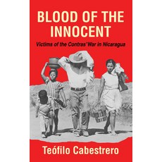 (英文圖書) Blood of the Innocent: Victims of the Contras' War in Nicaragua 精裝版, Wipf & Stock Publishers, 英文