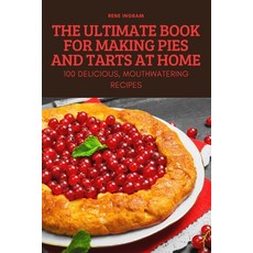 (英文圖書) The Ultimate Book for Making Pies and Tarts at Home 平裝版, Rene Ingram, 英文