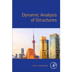 Dynamic Analysis of Structures 平裝版, Academic Press, 英文