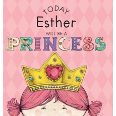 (英文圖書)Today Esther Will Be a Princess 精裝版, Andrews McMeel Publishing, 英文