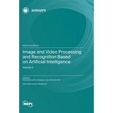 (英文圖書) Image and Video Processing and Recognition Based on Artificial Intelligence: Volume II 精裝版, Mdpi AG, 英文