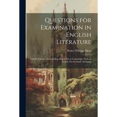 (英文圖書) Questions for Examination in English Literature: Chiefly Selected From College-Papers Set in ... 平裝版, Legare Street Press, 英文