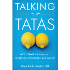 (英文圖書) Talking to My Tatas: All You Need to Know from a Breast Cancer Researcher and Survivor 精裝版, Rowman & Littlefield Publis..., 英文