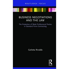 Business Negotiations and the Law: The Protection of Weak Professional Parties in Standard Form Cont... 精裝版, Routledge, 英文