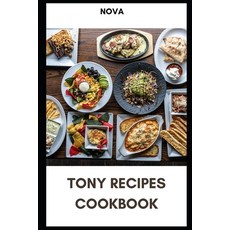 (英文圖書) Tony recipes cookbook: Cookbook 平裝版, Independently Published, 英文
