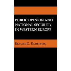 Public Opinion and National Security in Western Europe 精裝版, Cornell University Press, 英文